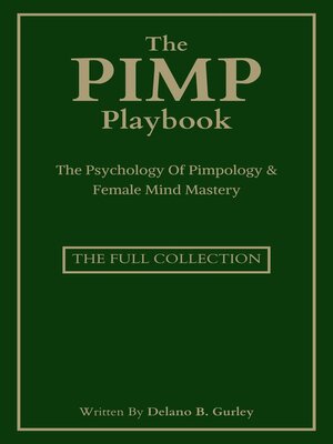 cover image of The Pimp Playbook Full Collection